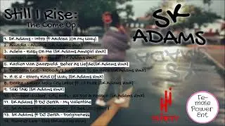 1. SK Adams - Intro ft Andrea (On My Way)