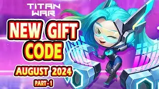 Titan War New Redeem Code | Titan War New Gift Code August 2024 (Part -1)