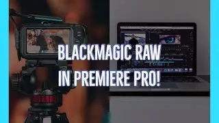 Edit BRAW in PREMIERE PRO! | Blackmagic Raw Update