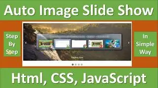 Auto Image Slideshow Using HTML, CSS & JavaScript