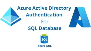 Azure Active Directory Authentication For SQL Database | Azure