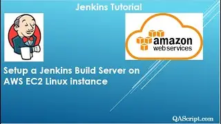 Jenkins Tutorial - Setup a Jenkins Build Server on AWS EC2 Linux instance