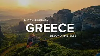 14 Day Greece Travel Itinerary - Beyond the Greek Isles [4K]