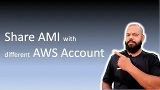 Share AMI with different AWS Account | Transfer your server to different account