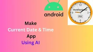 How to Make App  Using  Chatgpt | Make  Current Date and Time using  Chatgpt  in  Android Studio