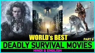 Top 10 DEADLY SURVIVAL Movies In Hindi/Eng On Netflix, Amazon Prime & Disney Plus Hotstar (Part 6)