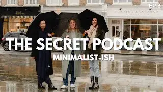 The Secret Podcast #3 No Buy Prep, What I Bought In June, Dopamine Detox, Divesting from My Wardrobe