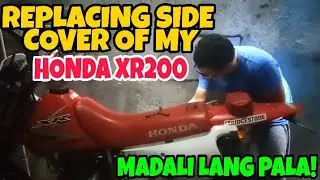 REPLACING AND UNBOXING SIDE COVER OF HONDA XR200