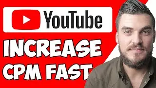 Increase Your CPM and Revenue Highest CPM on YouTube 2022