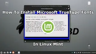 How To Install Microsoft TrueType Fonts In Linux Mint | 2023