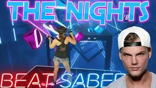 Beat Saber | Avicii - The Nights (Expert+) First Attempt | Mixed Reality