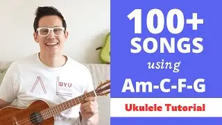 4 EASY chords, 100+ Songs - Ukulele Tutorial