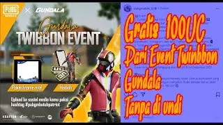 Gratis 100UC Dari Event Twinbbon Gundala Tanpa di undi