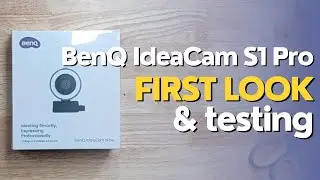 BenQ IdeaCam S1 Pro Webcam - First Look and Testing