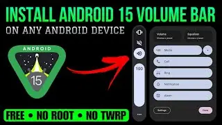 Install Android 15 Volume Bar On Any Android Device - For Free • No ROOT / TWRP | Techtitive