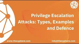 Privilege Escalation Attacks | Types, Examples and Defence