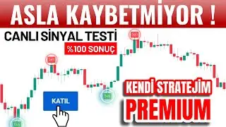 STRATEJİMİN 10 CANLI SİNYALİNİ TEST ETTİK! BAŞARI ORANI %100 ! KENDİ STRATEJİM PREMIUM