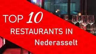 Top 10 best Restaurants in Nederasselt, The Netherlands