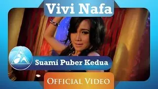 Vivi Nafa - Suami Puber Kedua (Official Video Clip)