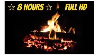 ✰ 8 HOUR FIRE ✰ Crackling sound