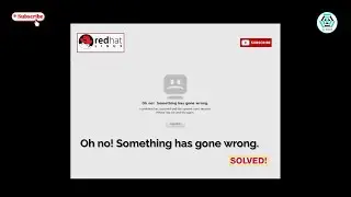 Oh No! Something Has Gone Wrong [SOLVED] - RHEL Server With GUI Not Coming Up