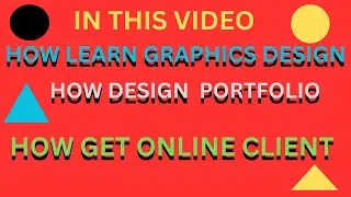 What is Graphics Design and how get online client