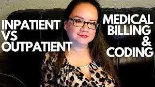 WHAT IS INPATIENT AND OUTPATIENT MEDICAL CODING? | MEDICAL CODING WITH BLEU