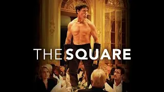 The Square - Official Trailer