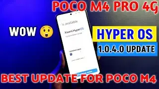 poco M4 pro 4g hyper OS 1.0.4.0 review wow best update for poco M4 pro 4g All issue fix 😊