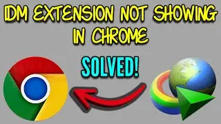 IDM Extension not showing in Chrome fix | Add IDM extension to Chrome