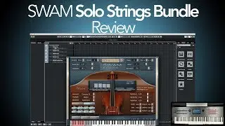 Audio Modeling SWAM String Bundle Demo & Review