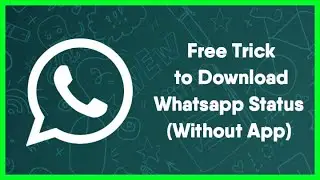 Download WhatsApp Status Without Any App