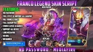 Franco Legend King Of Hell Skin Script Full Effect Voice No Password Mediafire Update Novaria Patch