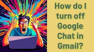 How do I turn off Google Chat in Gmail?