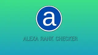 How to work on ALEXA RANK CHECKER |100% Free SEO Tools  | Try it once to Try it always