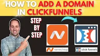 How To Add A Domain Into ClickFunnels (Step by Step) 🔥 How To Add A NameCheap Domain In ClickFunnels