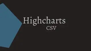 Highcharts - Use CSV