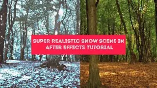 Make a SUPER REALISTIC Snow Scene in After Effects Tutorial|Falling SNOW Particles in After Effects