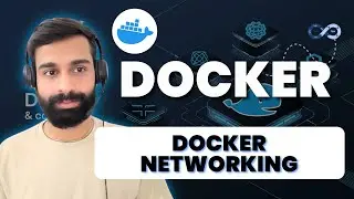 Class - 11 Docker Networking | Docker Training