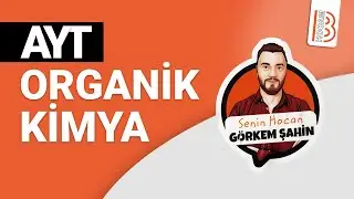 15) ​Alkanların Fiziksel ve Kimyasal Özellikleri - Organik Kimya - Görkem ŞAHİN