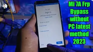 Mi 7A frp bypaas | Redmi 7A google Account bypaas latest method MIUI 11 | Sarvjeet Mobile Solution