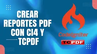 Crear reportes PDF CodeIgniter 4 y TCPDF