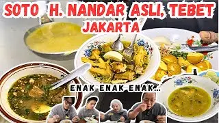Soto H. Nandar Asli, Tebet - Jakarta || #sobatzerin