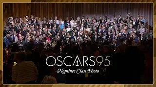 95th Oscar Nominees Luncheon: Class Photo