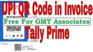 QR Code in Tally Prime | Tally Google Pay QR Code, UPI Payment QR code in Tally Invoice Print