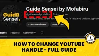 Change Your YouTube Handle Easily – Complete Tutorial