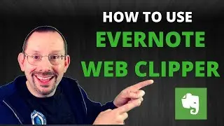 How to Use Evernote Web Clipper