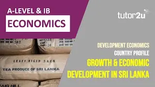 Growth and Economic Development in Sri Lanka | Country Profile for 2023