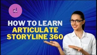 How to Learn articulate storyline 360 step by step | articulate storyline