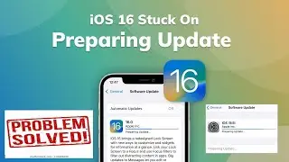 New iOS 16 stuck at preparing update while updating | iOS 16 error preparing update